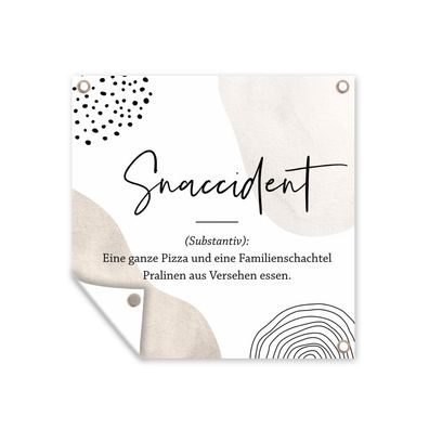 Outdoor-Poster Gartenposter 50x50 cm Sprichwörter - Zitate - Snaccident - Wörterbuch
