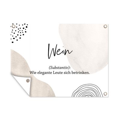 Outdoor-Poster Gartenposter 80x60 cm Sprichwörter - Wein - Zitate - Wörterbuch - Wei