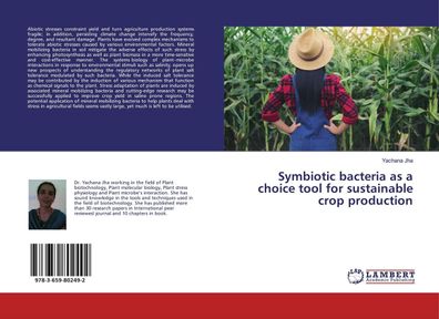 Symbiotic bacteria as a choice tool for sustainable crop production, Yachan ...