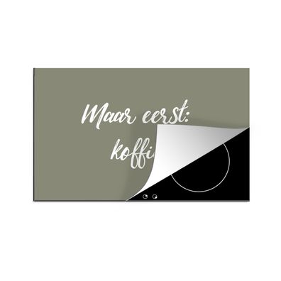 Herdabdeckplatte 78x52 cm Sprichwörter - Aber zuerst: Kaffee - Zitate - Kaffee