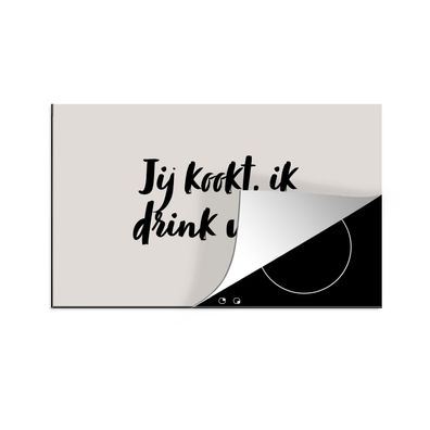 Herdabdeckplatte 90x52 cm Du kochst, ich trinke Wein - Taupe - Zitat
