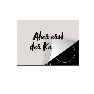 Herdabdeckplatte 75x52 cm Zitate - Sprichwörter - Erst der Kaffee