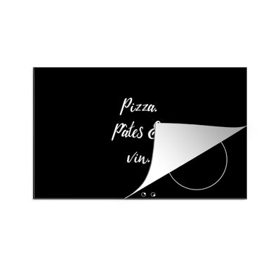 Herdabdeckplatte 90x52 cm Essen - Zitate - Pizza, pâtes &amp; vin - Sprichwörter - Tr