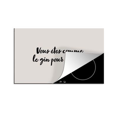 Herdabdeckplatte 85x52 cm Zitate - Du bist wie der Gin zum Tonic - Partner - Sprichwö