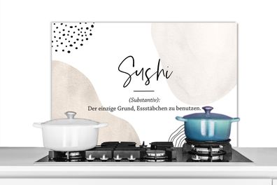 Spritzschutz Küchenrückwand - 80x55 cm Sushi - Zitate - Sprichwörter - Wörterbuch - S