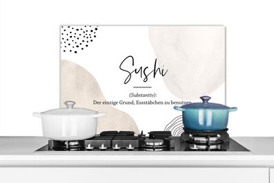 Spritzschutz Küchenrückwand - 60x40 cm Sushi - Zitate - Sprichwörter - Wörterbuch - S
