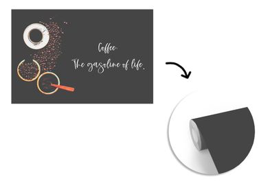 Tapete Fototapete - 360x240 cm Zitate - Sprichwörter - Kaffee: das Benzin des Lebens