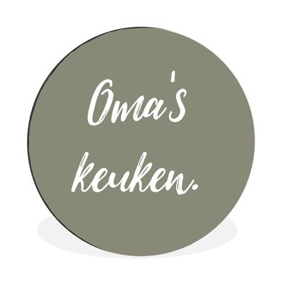 Wandbild Runde Bilder 30x30 cm Zitate - Sprichwörter - Großmutters Küche - Küche
