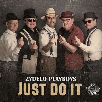 Zydeco Playboys: Just Do It - - (CD / Titel: H-P)