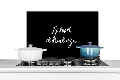 Spritzschutz Küchenrückwand - 60x40 cm Sprichwörter - Du kochst, ich trinke Wein - Zi
