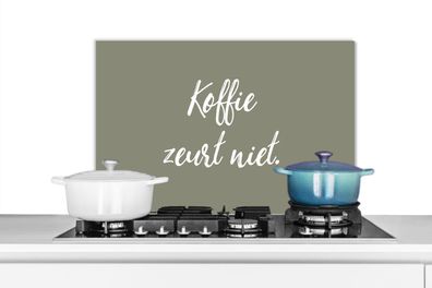 Spritzschutz Küchenrückwand - 60x40 cm Kaffee - Humor - Sprichwörter - Kaffee nörgelt