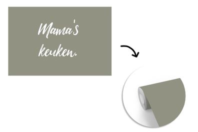 Tapete Fototapete - 600x400 cm Sprichwörter - Mama - Zitate - Mamas Küche
