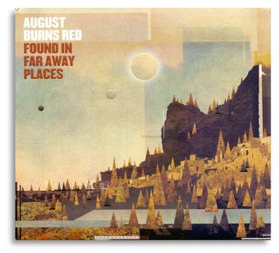 August Burns Red - Found in Far Away Places