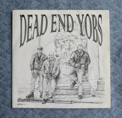 Dead End Yobs - Dead End Yobs Vinyl EP / Second Hand