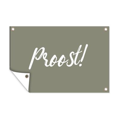 Outdoor-Poster Gartenposter 90x60 cm Zum Wohl! - Zitate - Sprichwörter - Trinken