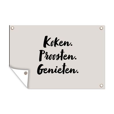 Outdoor-Poster Gartenposter 90x60 cm Kochen, Jubeln, Genießen. - Zitat - Taupe