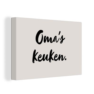 Leinwandbilder - Wanddeko 150x100 cm Zitat - Omas Küche - Taupe (Gr. 150x100 cm)
