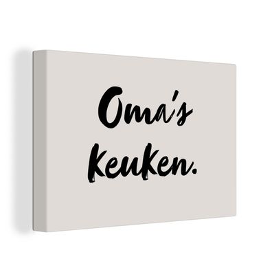 Leinwandbilder - Wanddeko 30x20 cm Zitat - Omas Küche - Taupe (Gr. 30x20 cm)