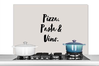 Spritzschutz Küchenrückwand - 100x65 cm Zitat - Taupe - Pizza. pasta &amp; vino.
