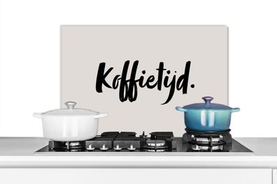 Spritzschutz Küchenrückwand - 70x50 cm Zitat - Taupe - Kaffeezeit (Gr. 70x50 cm)
