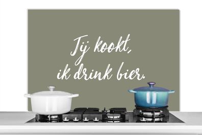 Spritzschutz Küchenrückwand - 100x65 cm Zitate - Sprichwörter - Du kochst, ich trinke