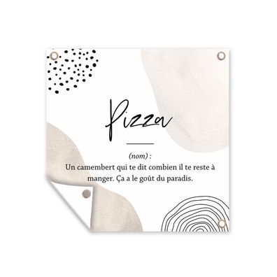 Outdoor-Poster Gartenposter 100x100 cm Sprichwörter - Pizza - Zitate - Wörterbuch -