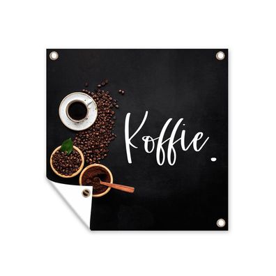 Outdoor-Poster Gartenposter 200x200 cm Sprichwörter - Kaffee - Zitate
