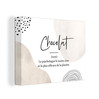 Leinwandbilder - Wanddeko 120x90 cm Zitate - Chocolat - Sprichwörter - Wörterbuch - D