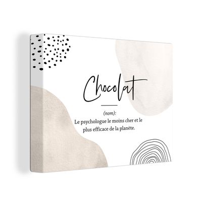 Leinwandbilder - Wanddeko 40x30 cm Zitate - Chocolat - Sprichwörter - Wörterbuch - De