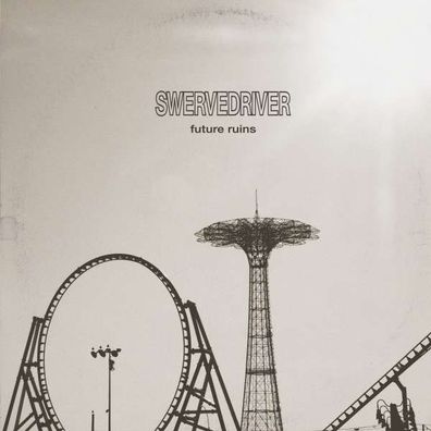 Swervedriver: Future Ruins - PIAS UK/ Rock Action - (Vinyl / Rock (Vinyl))