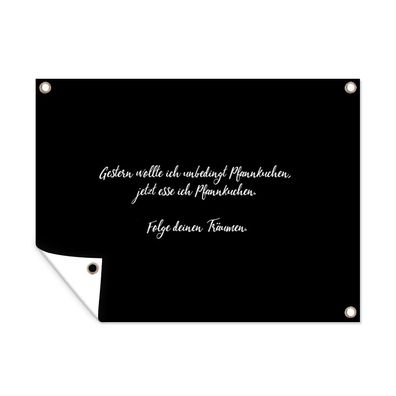 Outdoor-Poster Gartenposter 80x60 cm Sprichwörter - Pfannkuchenliebhaber - Folge dei