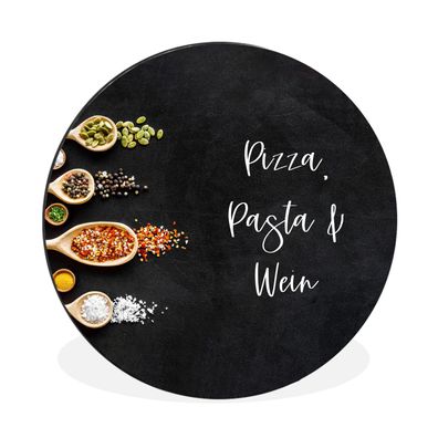 Wandbild Runde Bilder 120x120 cm Sprichwörter - Pizza, Pasta &amp; Wein - Zitate - Es