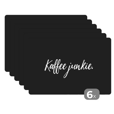 Placemats Tischset 6-teilig 45x30 cm Kaffee Junkie - Sprichwörter - Kaffee