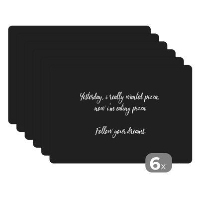 Placemats Tischset 6-teilig 45x30 cm Zitate - Gestern wollte ich unbedingt Pizza -