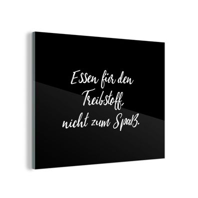 Glasbild Glasfoto Wandbild 80x60 cm Zitate - Nahrung zum Nachdenken, nicht zum Vergn