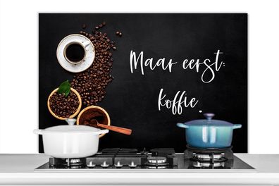 Spritzschutz Küchenrückwand - 100x65 cm Espressotassen - Kaffee zuerst - Zitat - Spri