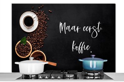 Spritzschutz Küchenrückwand - 120x80 cm Espressotassen - Kaffee zuerst - Zitat - Spri