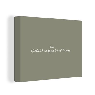 Leinwandbilder - Wanddeko 120x90 cm Zitate - Weindefinition - Wörterbuch - Sprichwört