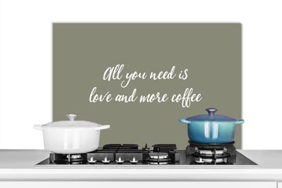 Spritzschutz Küchenrückwand - 90x60 cm Sprichwörter - Alles was du brauchst ist Liebe