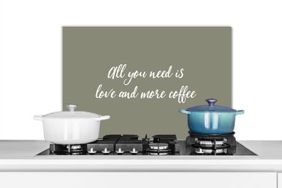 Spritzschutz Küchenrückwand - 60x40 cm Sprichwörter - Alles was du brauchst ist Liebe