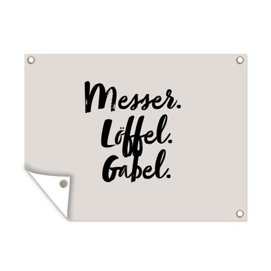 Outdoor-Poster Gartenposter 40x30 cm Messer Löffel Gabel - Sprichwörter - Zitate