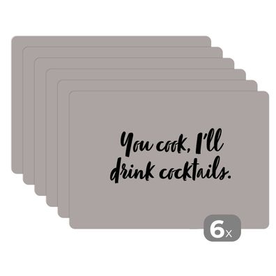 Placemats Tischset 6-teilig 45x30 cm Zitate - Cocktail - Du kochst, ich trinke Cock