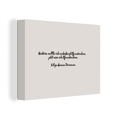 Leinwandbilder - Wanddeko 120x90 cm Zitate - Sprichwörter - Fastfood-Liebhaber - Folg