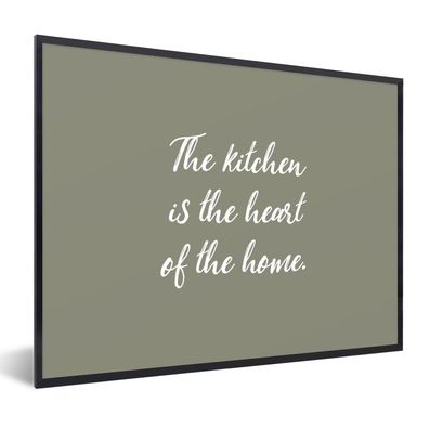 Poster Bilder - 80x60 cm Sprichwörter - Die Küche ist das Herz des Hauses - Zitate