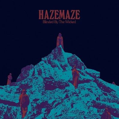 Hazemaze: Blinded By The Wicked - - (Vinyl / Rock (Vinyl))