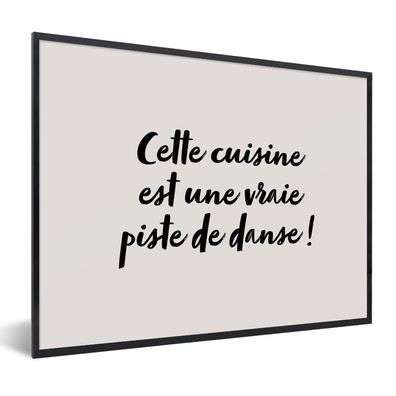 Poster Bilder - 80x60 cm Sprichwörter - Zitate - Cette cuisine est une vraie piste de