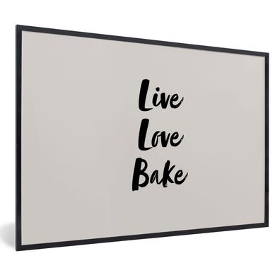 Poster Bilder - 60x40 cm Zitate - Liebe - Leben Liebe Backen - Sprichwörter
