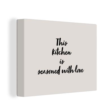 Leinwandbilder - Wanddeko 120x90 cm Zitate - Kochen - Sprichwörter - Diese Küche ist