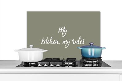 Spritzschutz Küchenrückwand - 60x40 cm Meine Küche, meine Regeln - Sprichwörter - Zit