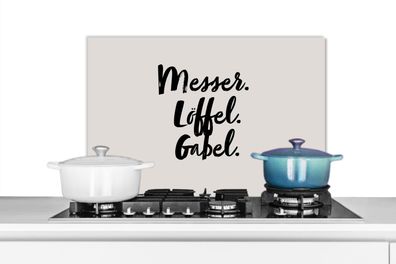 Spritzschutz Küchenrückwand - 70x50 cm Messer Löffel Gabel - Sprichwörter - Zitate